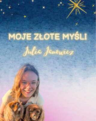 „Moje złote myśli” - świat oczami autystycznej Julii